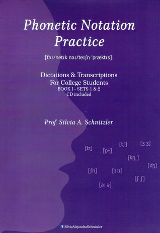 Phonetic Notation Practice Book 1