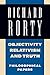 Objectivity, Relativism, and Truth: Volume 1: Philosophical Papers (Philosophical Papers, Vol 1)