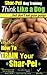 Shar-Pei Training | Think Like a Dog, But Don’t Eat Your Poop! |: Here's Exactly How To Train Your Shar-Pei