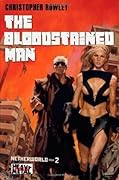 Heavy Metal Pulp: The Bloodstained Man