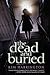 The Dead and Buried
