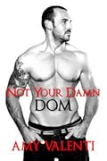 Not Your Damn Dom