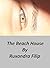 The Beach House: A Dark Psy...