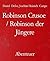 Robinson Crusoe / Robinson ...