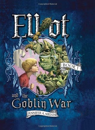 Elliot and the Goblin War (Underworld Chronicles #1)