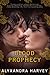 Blood Prophecy (Drake Chron...