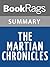 Summary & Study Guide The Martian Chronicles by Ray Bradbury