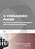 O Verdadeiro Poder by Vicente Falconi