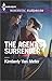 The Agent's Surrender (Harlequin Romantic Suspense)