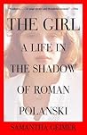 The Girl: A Life ...