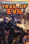 Trail of Evil (Tau Ceti Agenda, #4)