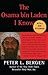 The Osama bin Laden I Know by Peter L. Bergen