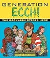 Generation Ecch!: A Brutal Feel-up Session with Today's Sex-Crazed Adolescent Populace