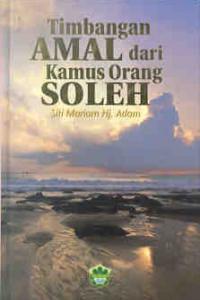 Timbangan Amal Dari Kamus Orang Soleh