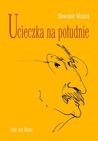 Ucieczka na południe (Hardcover)
