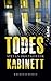 Todeskabinett (Michael Schöne, #3)