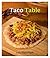 Taco Table