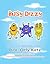 Busy Dizzy: (Historia motiv...