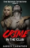 Crime in the Club