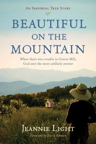 Beautiful on the Mountain: An Inspiring True Story (Kindle Edition)