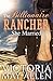 The Billionaire Rancher She Married by Victoria May Allen