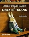 Lo straordinario viaggio di Edward Tulane by Kate DiCamillo