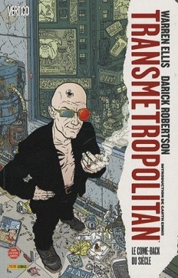 Transmetropolitan: Le Come-back du siècle (Paperback)