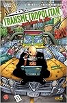 Transmetropolitan by Warren Ellis