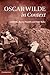 Oscar Wilde in Context (Literature in Context)