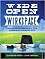 Wide Open Workspace: Trailblazing Solutions for Tomorrow's Worksforce