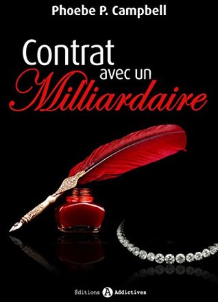 Contrat avec un milliardaire - vol.10  (Contrat avec un milliardaire, #10)