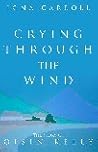 Crying through the Wind: the Story of Oisin Kelly
