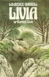 Livia or Buried A...