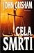 Cela smrti by John Grisham