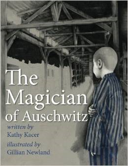 The Magician of Auschwitz