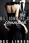 The Billionaire's Command (The Silver Cross Club, #3)