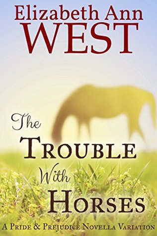 The Trouble With Horses (Kindle Edition)