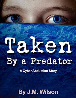 Taken by a Predator