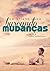 Buscando Mudanças (Mudanças, #2)