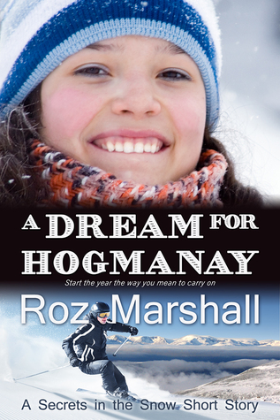 A Dream for Hogmanay (Secrets in the Snow #0.7)