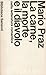 La carne la morte e il diavolo nella letteratura romantica by Mario Praz La carne la morte e il diavolo nella letteratura romantica by Mario Praz