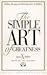 Simple Art Of Greatness