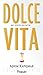 Dolce Vita