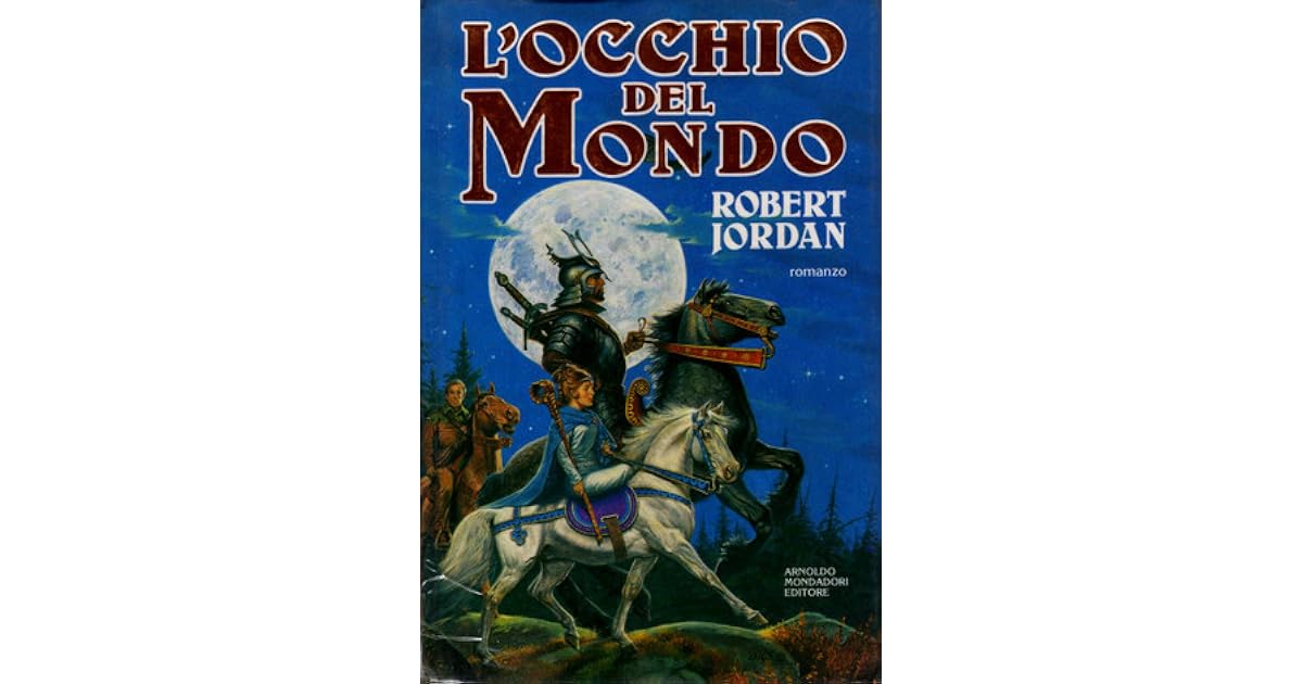 La Ruota Del Tempo L Occhio Del Mondo