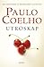 Utroskap by Paulo Coelho