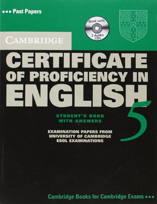 Cambridge Certificate of Proficiency in English 5 Student's Book: Examination Papers from University of Cambridge ESOL Examinations