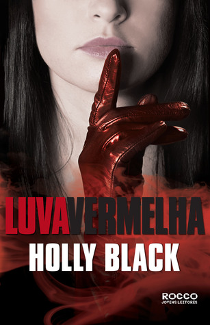Luva Vermelha (Curse Workers, #2)