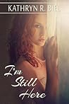 I'm Still Here