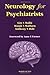 Neurology for Psychiatrists