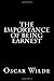 The Importance of Being Earnest